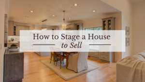How to Stage a House