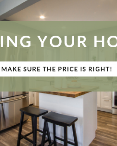 Selling Your Home-Make Sure the Price is Right