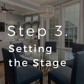 selling your home step three
